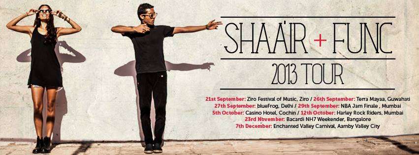 Shaa'ir + Func 2013 Tour @ India