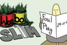 Weebo & Slim – Foul Play
