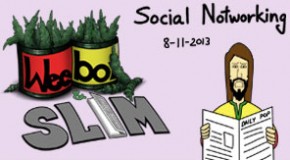 Weebo & Slim – Social Notworking