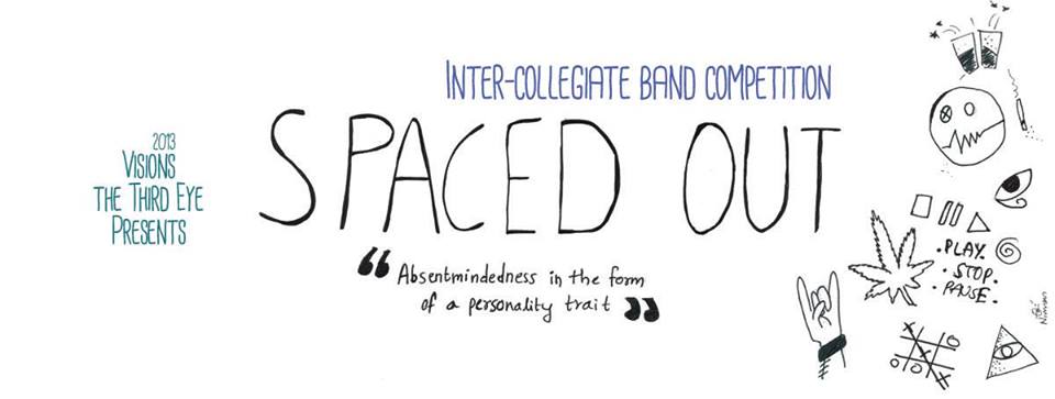 Spaced Out - Inter - Collegiate Band Competition Headlined by Devoid @ SIES College of Arts, Science, and Commerce