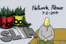 Weebo & Slim – Network Abuse