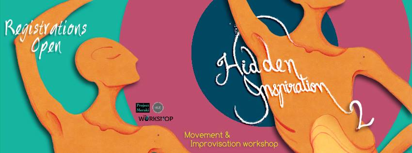 "Hidden Inspirations (2)" Movement and Improvisation workshop @ The Hive