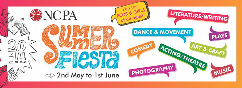 Kids Workshops: NCPA Summer Fiesta @ National Center for Performing Arts